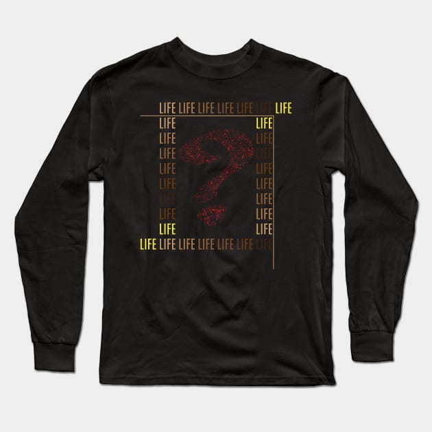 Life Question 2 - Question Mark Long Sleeve T-Shirt by WIZECROW